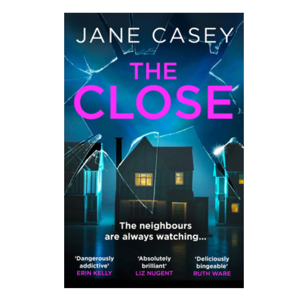 The Close by jane casey