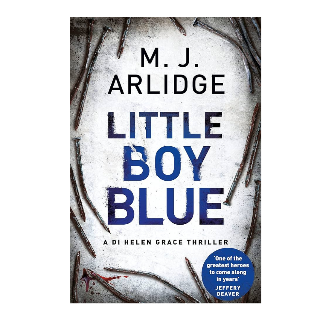 Little Boy Blue by M.J. Arlidge (Book 5: The Helen Grace series)