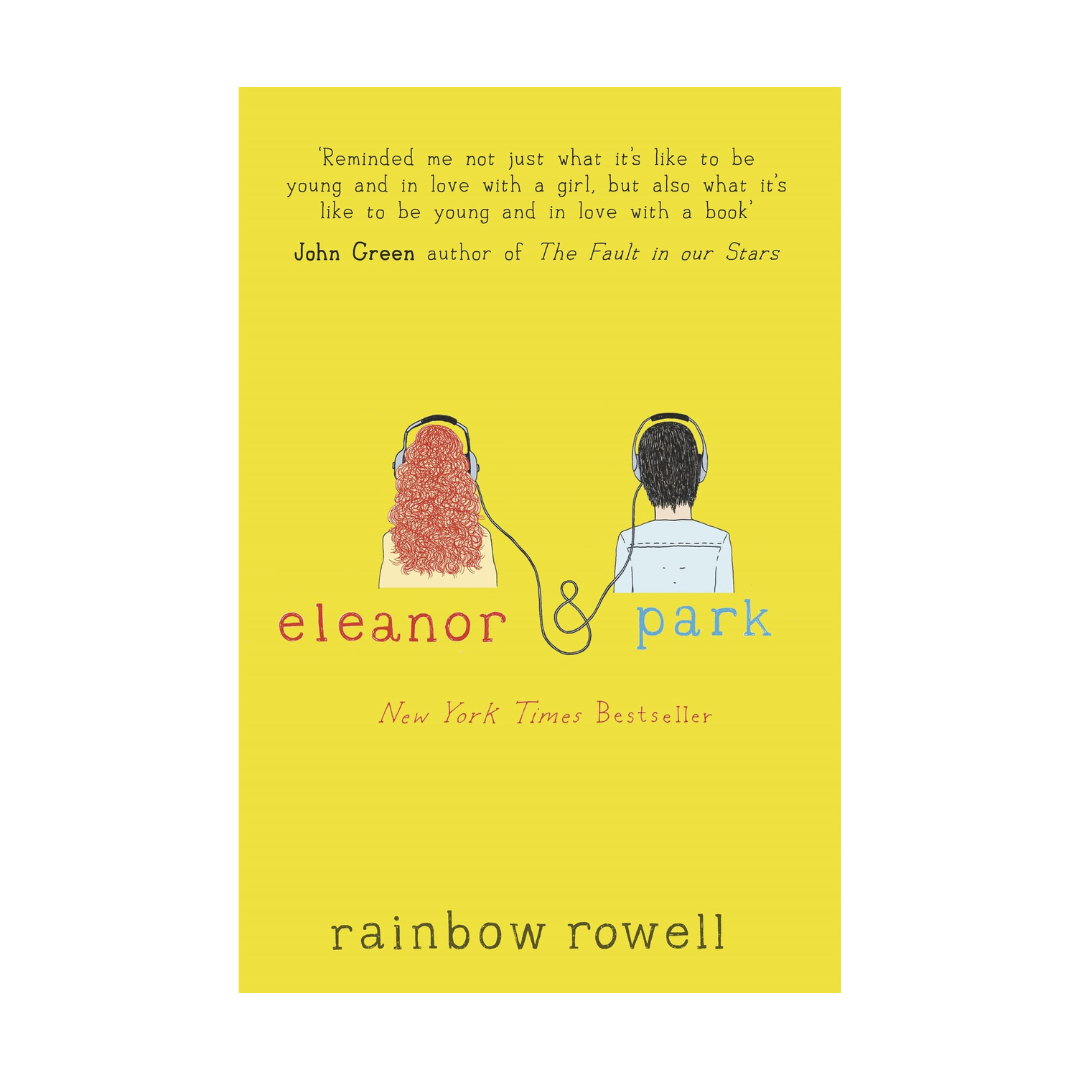 Eleanor and Park by Rainbow Rowell