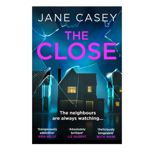 The Close by jane casey