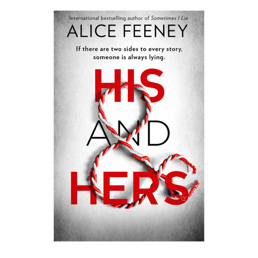 His & Hers by Alice Feeney