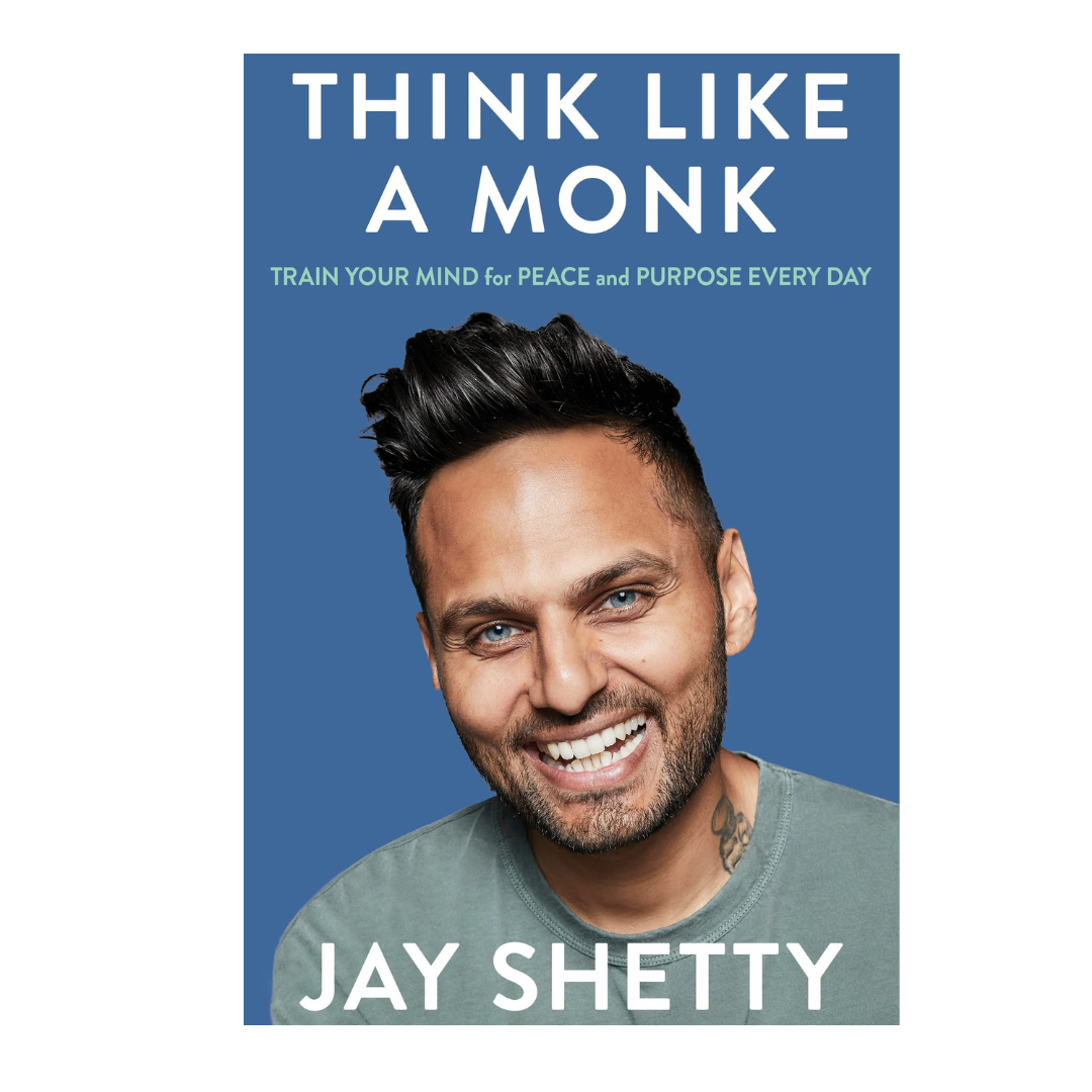 Think Like a Monk by Jay Shetty