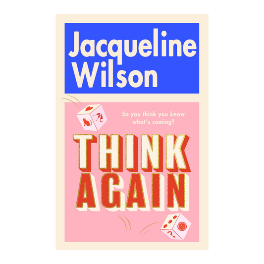 Think Again by Jacqueline Wilson