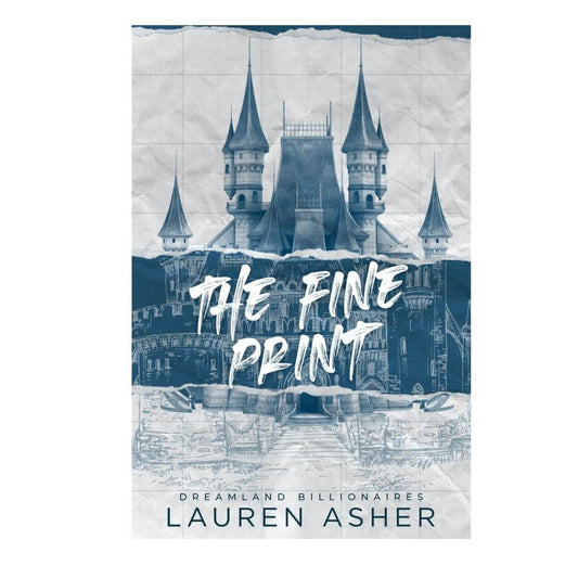 The Fine Print (Book 1 - Dreamland Billionaires series)