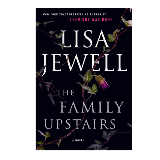 The Family Upstairs by Lisa Jewell