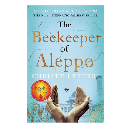The Beekeeper of Aleppo by Christy Lefteri