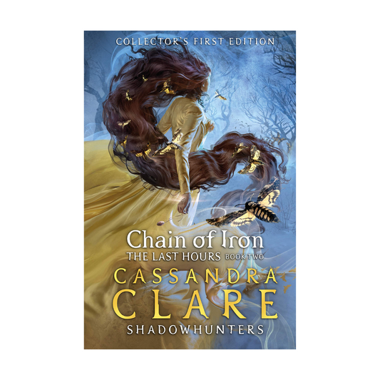 Chains of Iron by Cassandra Clare  (Book 2: The Last Hours trilogy)