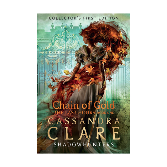 Chain of Gold by Cassandra Clare (Book 1:The Last Hours trilogy)