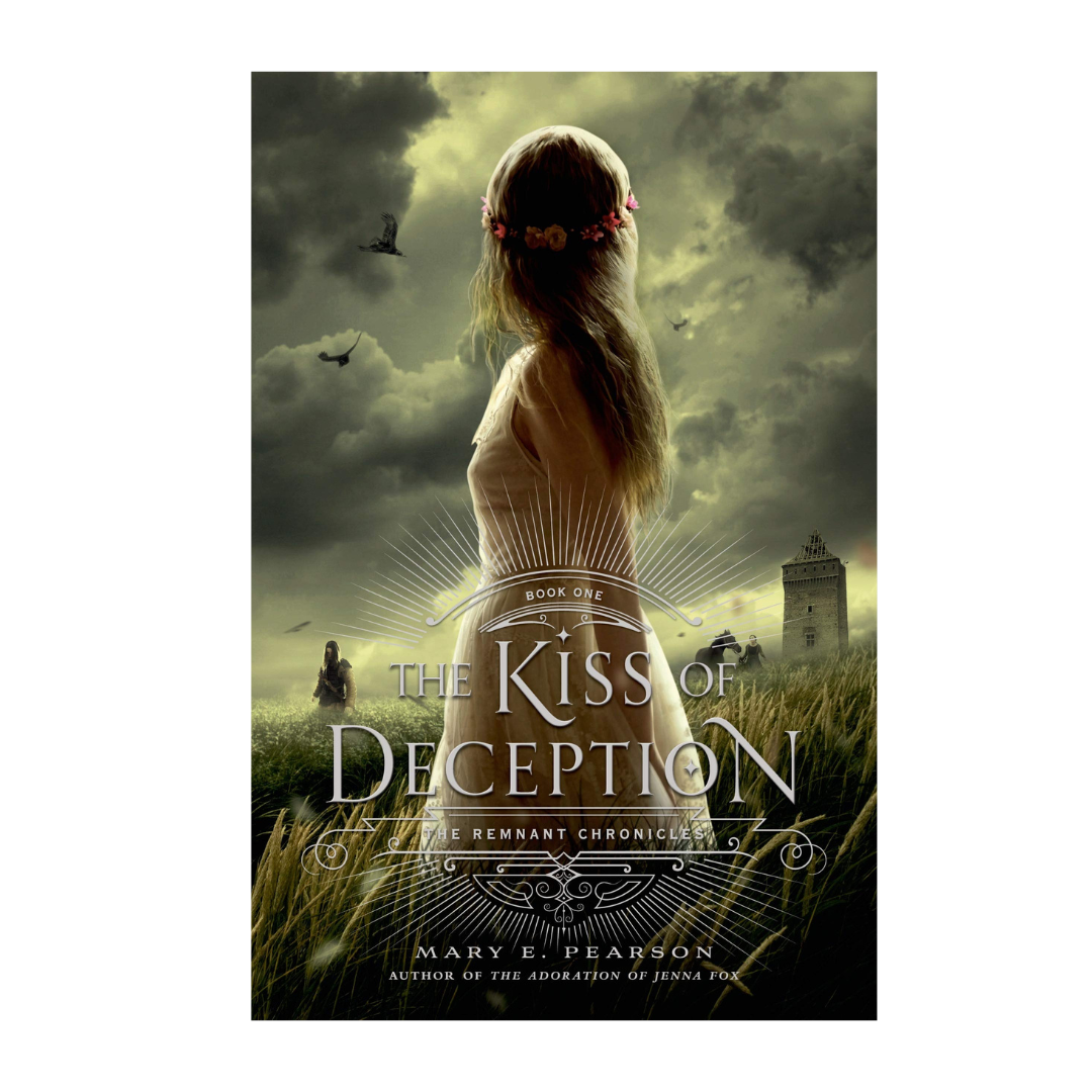 The Kiss of Deception (Book 1: The Remnant Chronicles) by Mary E. Pearson