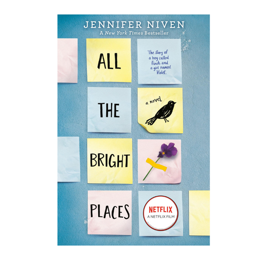 All the Bright Places by Jennifer Niven