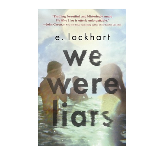 We Were Liars by E. Lockhart