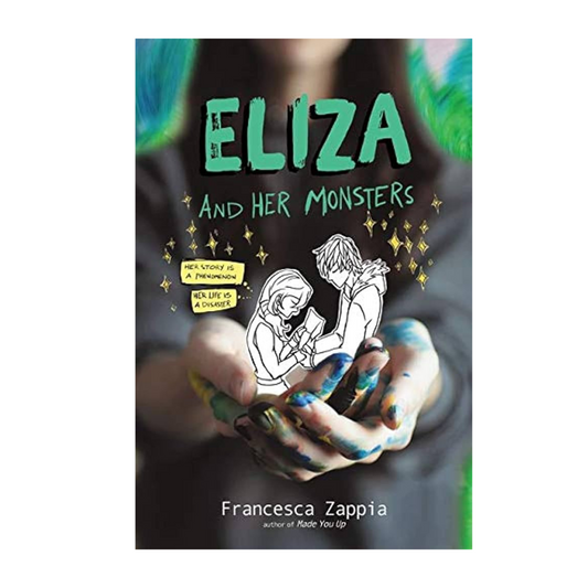 Eliza and Her Monsters by Francesca Zappia