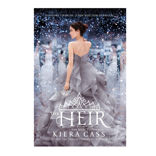 The Heir by Kiera Cass (Book 4:The Selection series)