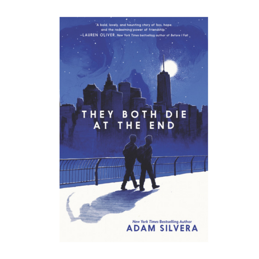 They Both Die at the End by Adam Silvera